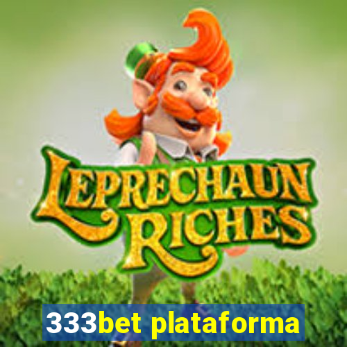 333bet plataforma